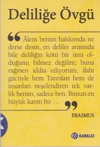 Deliliğe Övgü