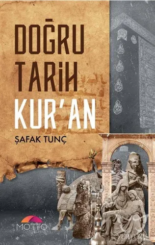 Doğru Tarih Kur'an