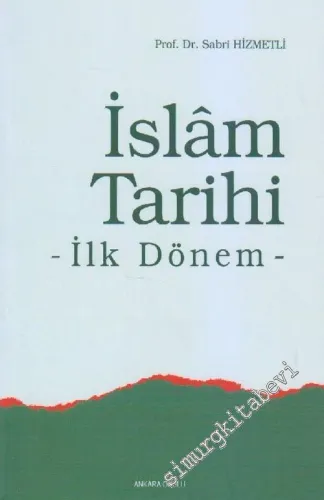 İslam Tarihi: İlk Dönem -        2006