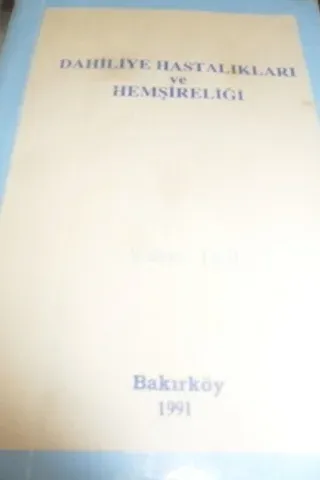 Dahiliye Hastalıkları ve Hemşireliği