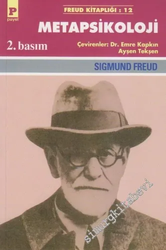 Metapsikoloji: Haz İlkesinin Ötesinde Ego ve İd ve Diğer Çalışmaları -        2013