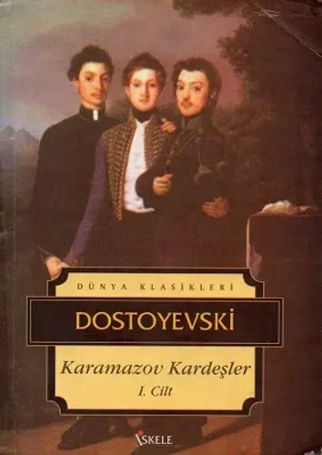 Karamazov Kardeşler 1. Cilt
