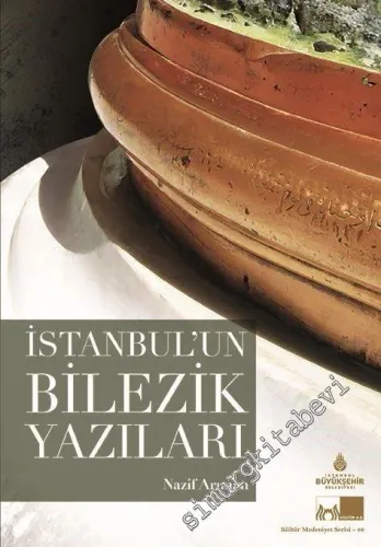 İstanbul'un Bilezik Yazıları -
