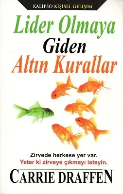 Lider Olmaya Giden Altın Kurallar