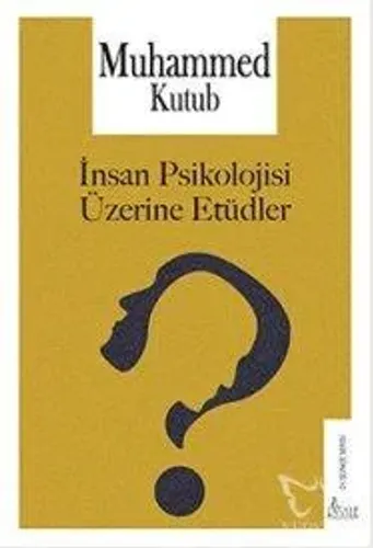 İnsan Psikolojisi Üzerine Etüdler