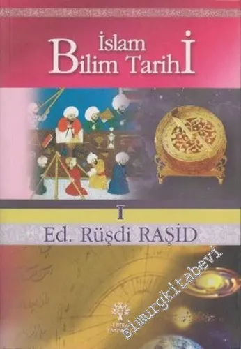 İslam Bilim Tarihi 1: Anatomi -        2006