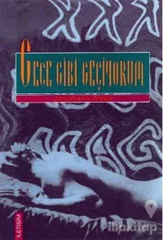 Gece Gibi Geçiyorum