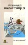 Küresel Hamleler, Anahtar Stratejiler