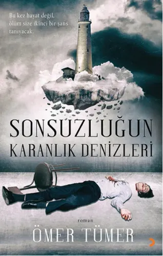Sonsuzluğun Karanlık Denizleri; Bu Kez Hayat Değil, Ölüm Size İkinci Bir Şans Tanıyacak.