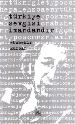 Türkiye Sevgisi İmandandır