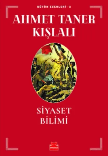 Siyaset Bilimi; Bütün Eserleri - 2