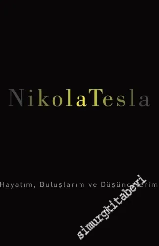Hayatım, Buluşlarım ve Düşüncelerim - 2017