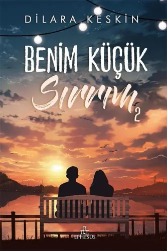 BENİM KÜÇÜK SIRRIM 2 - CİLTSİZ