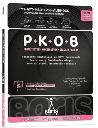 BARIŞ P.K.O.B PERMÜTASYON, KOMBİNASYON, OLASILIK, BİNOM VE SAYMA FASİKÜLÜ