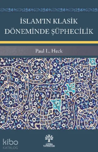 İslam’ın Klasik Döneminde Şüphecilik