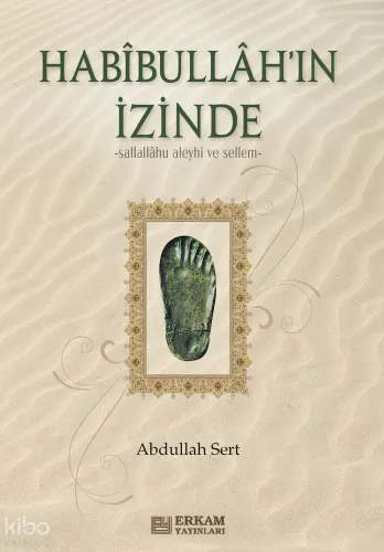 Habibullah'ın İzinde