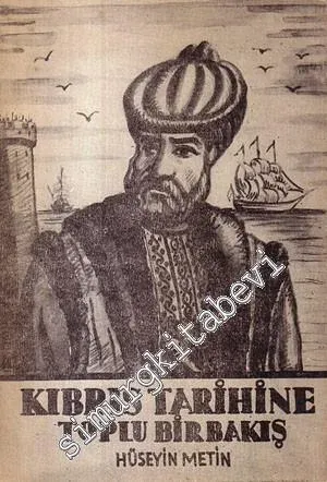 Kıbrıs Tarihine Toplu Bir Bakış -