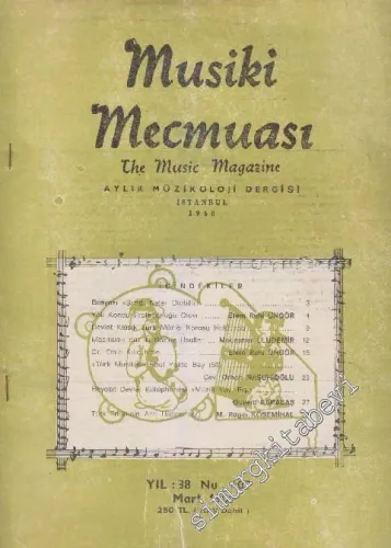 Musiki Mecmuası Aylık Müzikoloji Dergisi - Sayı: 408    38  Mart
