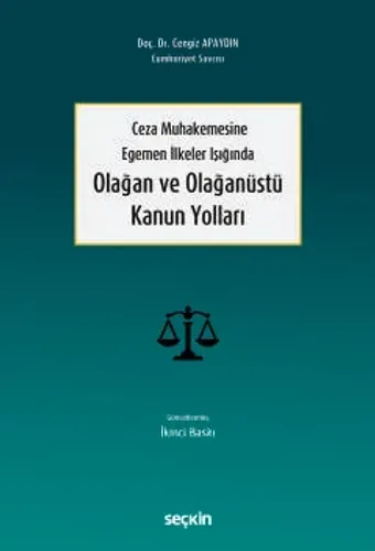 Olağan ve Olağanüstü Kanun Yolları