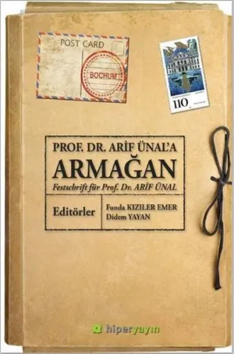Prof. Dr. Arif Ünal'a Armağan