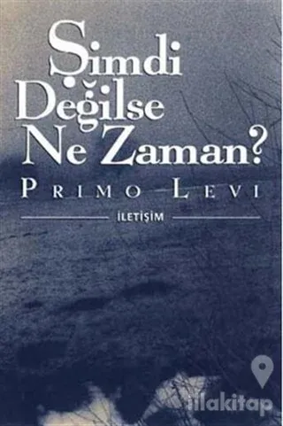 Şimdi Değilse Ne Zaman?