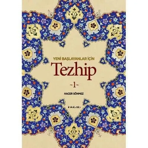 Yeni Başlayanlar İçin Tezhip - 1
