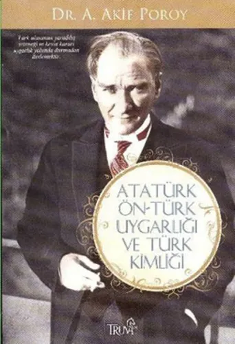 Atatürk Ön Türk Uygarlığı ve Türk Kimliği