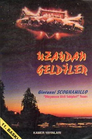 Uzaydan Geldiler