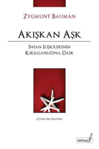 Akışkan Aşk Zygmunt Bauman