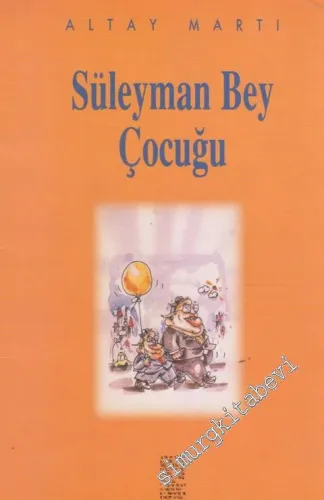 Süleyman Bey Çocuğu -        1998