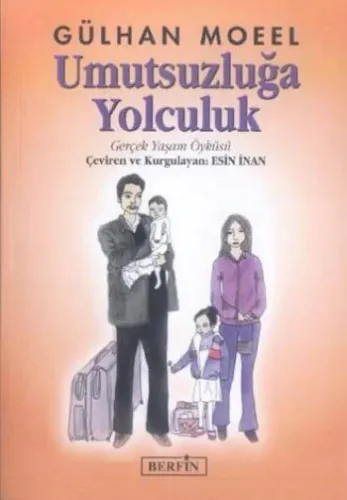 Umutsuzluğa Yolculuk