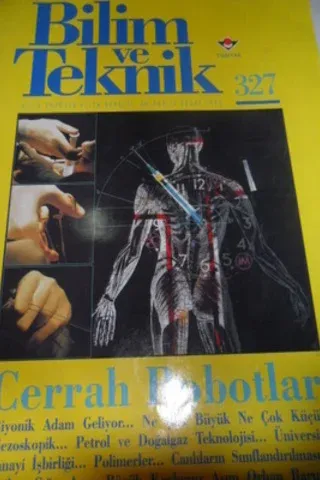 Bilim ve Teknik 1995 / 327 - Cerrah Robotlar