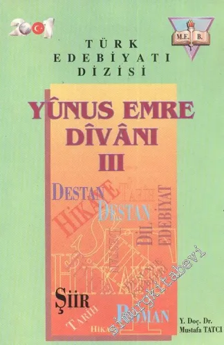 Yunus Emre Divanı 3 - Risalet'ün-Nushiyye (Tenkitli Metin) -