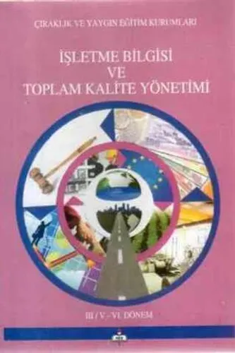 İşletme Bilgisi ve Toplam Kalite Yönetimi Ders Kitabı
