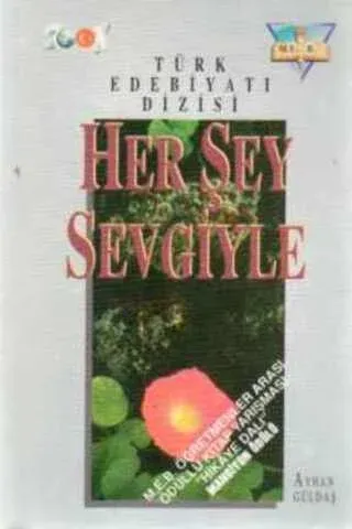 Her Şey Sevgiyle