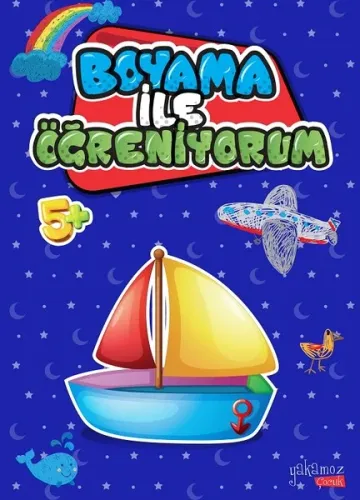 Boyama İle Öğreniyorum +5 Yaş