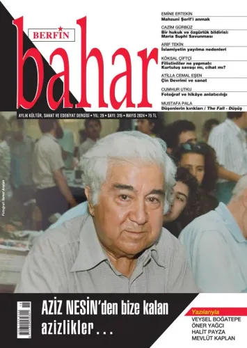 Berfin Bahar Aylık Kültür Sanat Ve Edebiyat Dergisi Sayı: 315