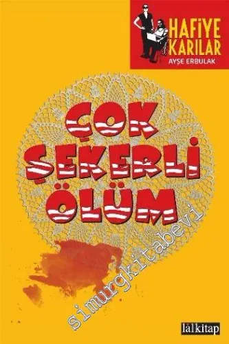 Hafiye Karılar 1: Çok Şekerli Ölüm -         2012