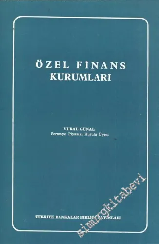 Özel Finans Kurumları -