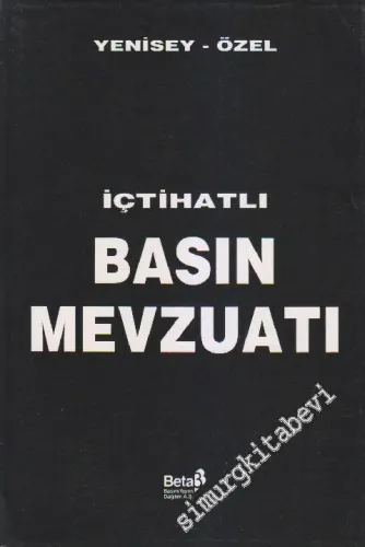 İçtihatlı Basın Mevzuatı -        1996