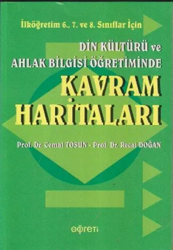 Din Kültürü ve Ahlak Bilgisi Öğretiminde Kavram Haritaları