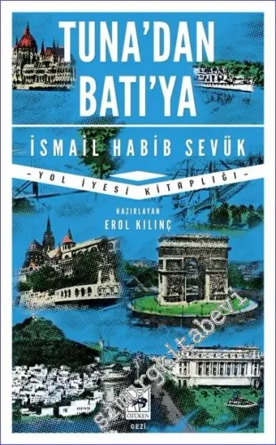Tunadan Batıya -