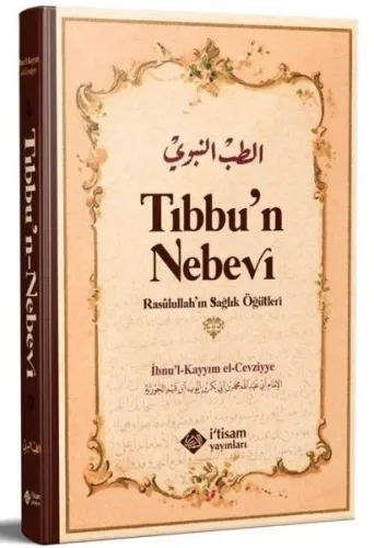 Tıbbun Nebevi & Resulullahın Sağlık Öğütleri