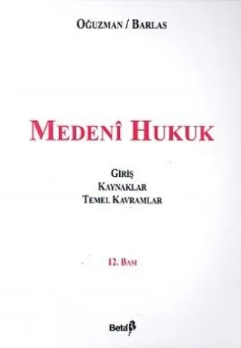 Medeni Hukuk  (K. Oğuzman-N. Barlas)