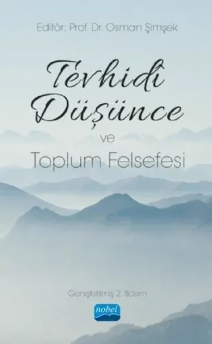 Tevhidi Düşünce ve Toplum Felsefesi