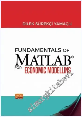 Fundamentals of Matlab For Economic Modelling -         2023