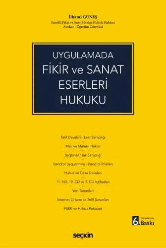 Uygulamada Fikir ve Sanat Eserleri Hukuku