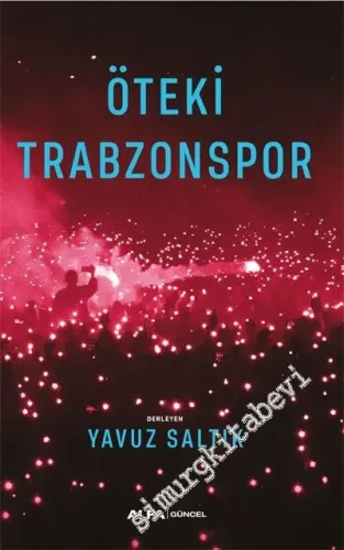 Öteki Trabzonspor  -