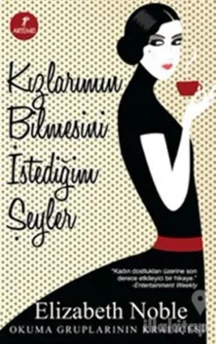 Kızlarımın Bilmesini İstediğim Şeyler