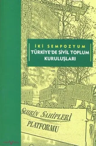 Türkiye'de Sivil Toplum Kuruluşları; İki Sempozyum